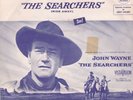 THE SEARCHERS ALL-TIME CLASSIC WESTERN ON MGM - RARE   WITH PICTURE SLEEVE