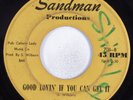 Crossover Soul 45 FUGITIVES Good Lovin' If You Can Get It SANDMAN HEAR