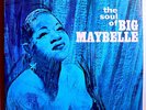 BIG MAYBELLE SOUL OF BIG MAYBELLE VERY RARE ORIG '64 SCEPTER STEREO LP 1A/1A NM