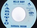Northern Soul 45 BARBARA MASON Hello Baby ARCTIC HEAR