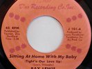 RAY LEWIS - SIITING AT HOME / TOO SWEET TO BE LONELY - D'OR 45