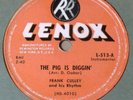 VERY RARE Frank Culley 78 RPM - The Pig Is Diggin' - Ready For Action - Lenox