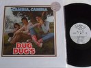 LP DUG DUG'S Cambia, Cambia (Re) 111 Records 111-08 - LTD. NUMBERED EDITION MINT
