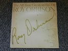 THE ALL TIME GREATEST HITS OF ROY ORBISON - SIGNED - GOOD CONDITION