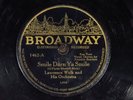 78 RPM -- Lawrence Welk and His Orchestra, Broadway 1462, E-V+  Jazz