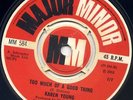hear KAREN YOUNG too much of a good thing 45 MOD SOUL MAJOR MINOR 1968 UK PS 7''