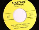 SOUL COMMANDERS: Just A Little More Love / Free Me From Your Love 45 (echo-y Cr