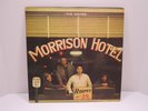 RARE & ORIGINAL, THE DOORS - MORRISON HOTEL,  LP ALBUM WITH SLEEVE, EXC. SHAPE