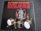 Ernst Mosch-Das Goldene Marschalbum LP-Germany-Volksmusik