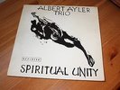 ALBERT AYLER TRIO - SPIRTUAL UNITY - UK ISSUE - EXCELLENT-