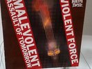 VIOLENT FORCE MALEVOLENT ASSAULT OF TOMORROW VINYL LP SAMMLERSTÜCK SIGNIERT