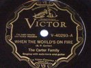 NL The Original Carter Family 78 Victor V-40293 World's On Fire