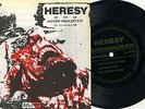 Heresy - Never Healed E.P. 7
