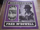 FRED McDOWELL - MISSISSIPPI DELTA BLUES  - VINYL LP