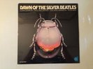 DAWN OF THE SILVER BEATLES VINYL LP RECORD  1981 PAC RECORDS  UDL 2333 SEALED