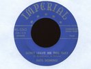 FATS DOMINO Don't Leave Me This Way on Imperial R&B 45 Blue Label Hear