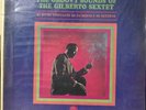 The Groovy Sounds of The Gilberto Sextet-LP 12
