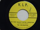 The Velvelettes 45 HE WAS REALLY SAYIN` SOMETHIN'/ THROW A FAREWELL KISS  M-