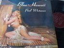 PAUL WHITEMAN - Blue Hawaii LP BRAZIL - RARE - Mono - CHEESECAKE Sexy Nude COVER