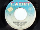 THE DELLS-RUN FOR COVER /OVER AGAIN ON CADET NORTHERN 45