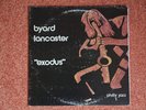 Byard Lancaster- Exodus - LP - philly jazz - 1977