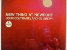 John Coltrane & Archie Shepp - New Thing At Newport LP - Impulse - AS-94 RVG