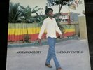 MORNING GLORY -  LACKSLEY CASTELL  ORIGINAL 1982 NEGUS ROOTS NERLP 002