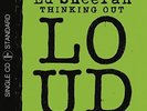 Ed Sheeran - Thinking Out Loud (Asylum Records) neu noch eingeschweißt rar