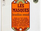 LE MASQUES TRIO CAMARA Brasilian sound ORIGINAL french BIEM 1969 CBS S 763585 LP