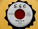 NAZZ  HELLO IT'S ME  RARE  WHITE LABEL  S.G.C. 001  SHORT & LONG VER .  POP 45
