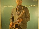 SONNY ROLLINS - THE BRIDGE - 1962 MONO ORIG. EX. VINYL - VG+ COVER