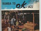 O.K. JAZZ ORCHESTRA UK EP LONINGISA SERIES AFROBEAT RUMBA See condition