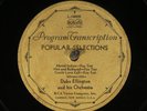 78 RPM -- Duke Ellington Orchestra, Victor transcription L-16006 (-3), E- Jazz