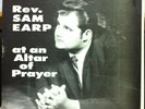 Rev Sam Earp - At An Alter Of Prayer LP VG+ VA HOR 1006 Vinyl Record