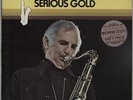 Serious Gold Ronnie Scott vinyl LP album record UK NSPL18542 PYE 1977
