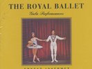 The Royal Ballet Gala Performances 180g 2LP from the Michael Hobson Archives