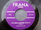 1967 PENNSYLVANIA GARAGE--FACTS OF LIFE--I'VE SEEN DARKER NIGHTS--FRANA 59