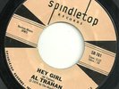 KILLER Funk DANCER Al Trahan Spindletop Hey Girl Can I Feel It SOUL TEXAS  VG+++