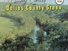 Jimmy Carter and Dallas County Green – Summer Brings the Sunshine Country Rock