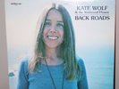 Kate Wolf & Wildwood Flower 1976 LP Signed Cover Back Roads Album Folk