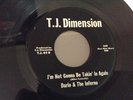 Dario & The Inferno Psych Funk 45 I'm Not Gonna Be Takin - T J Dimension 65