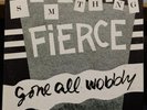 Something Fierce - Gone All Wobbly LP VG+ TLEER101 Kattywampus 1994 Private Rock