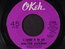 WALTER JACKSON: A Corner In The Sun / Not You 45 Soul