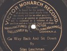 1128.  Silas Leachman - Go Way Back and Sit Down - Victor Pre-Dog 1128, take 1