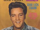 ELVIS PRESLEY Good Luck Charm 1962 GERMANY in FANTASTIC condition