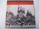 TRADITIONAL  FOLK SONGS OF JAPAN - FOLKWAYS LP