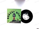 Robert Wyatt - I'm A Believer GER 7in 1974 Rare PicSleeve  Pink Floyd Psych //1