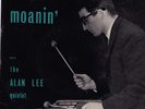 THE ALAN LEE QUINTET Moanin' EP