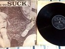 SUCK- TIME TO SUCK 1970, 1ST PRESS, SOUTH AFRICA MONSTER PSYCH, 6 STAR POKORA LP