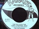 The Outsiders -The Guy With The Long Liverpool Hair- Garage 45 on Karate - Hear